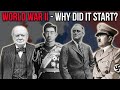 Why Did WW2 Start?