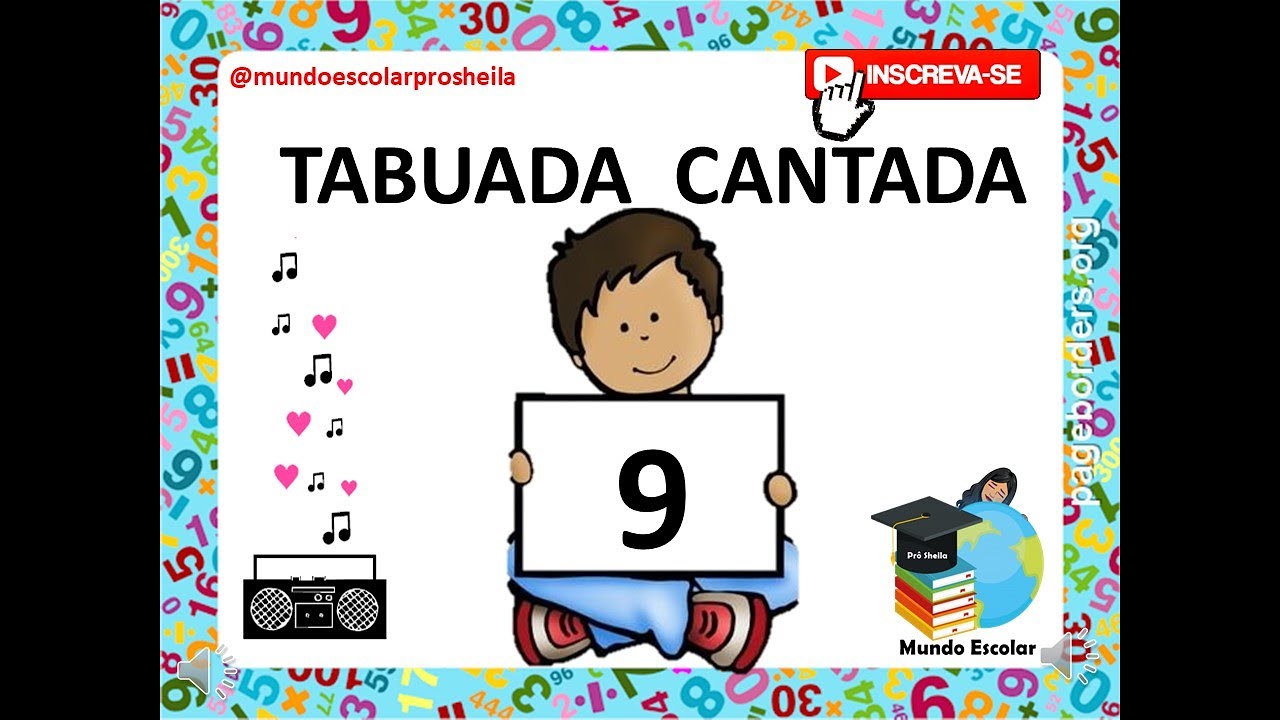 TABUADA DO 9 - Tabuada Musical (Aprenda a Tabuada Cantando). - YouTube