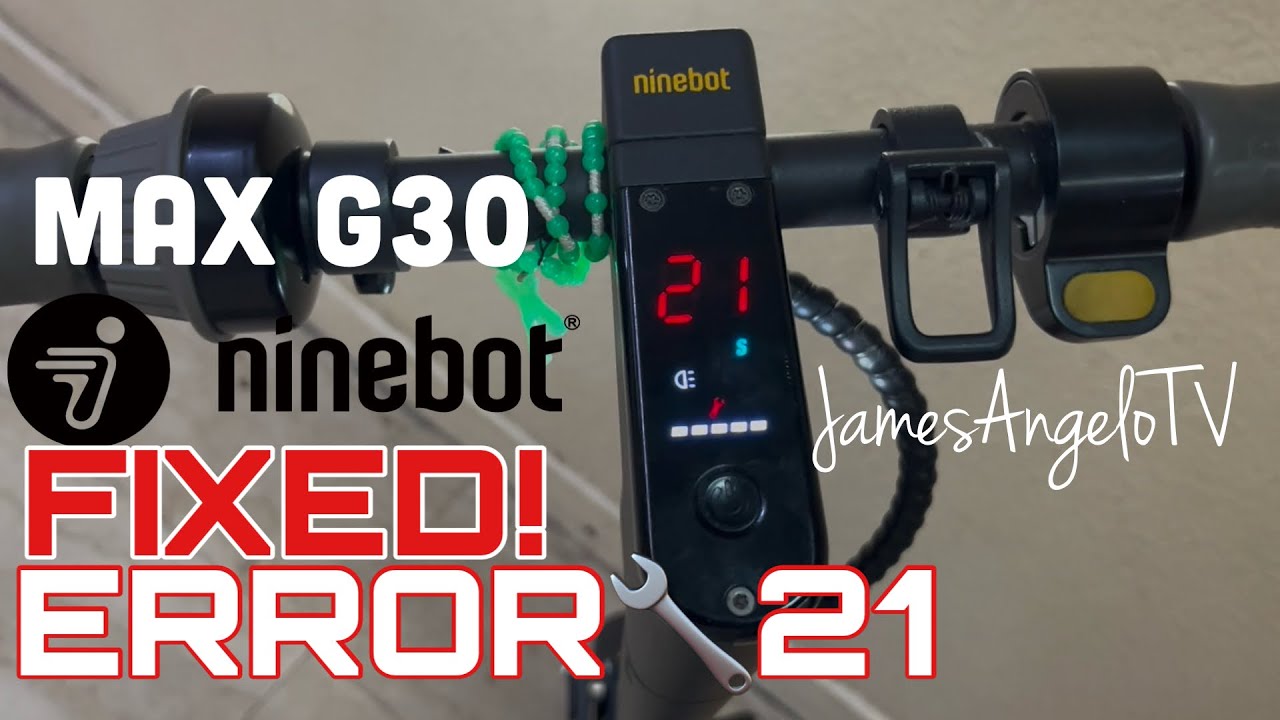How to Easy Fix Error 21 | Ninebot Max G30 | James Angelo TV