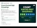 Count Sorted Digit Groupings | GFG POTD | DP + Recursion