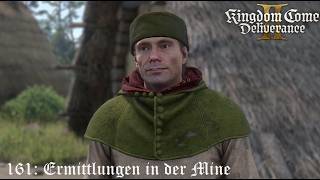 161: Ermittlungen in der Mine • Kingdom Come Deliverance II • (Deutsch / Dialekt)
