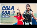Lasya’s Vlog about second day stay in Goa
