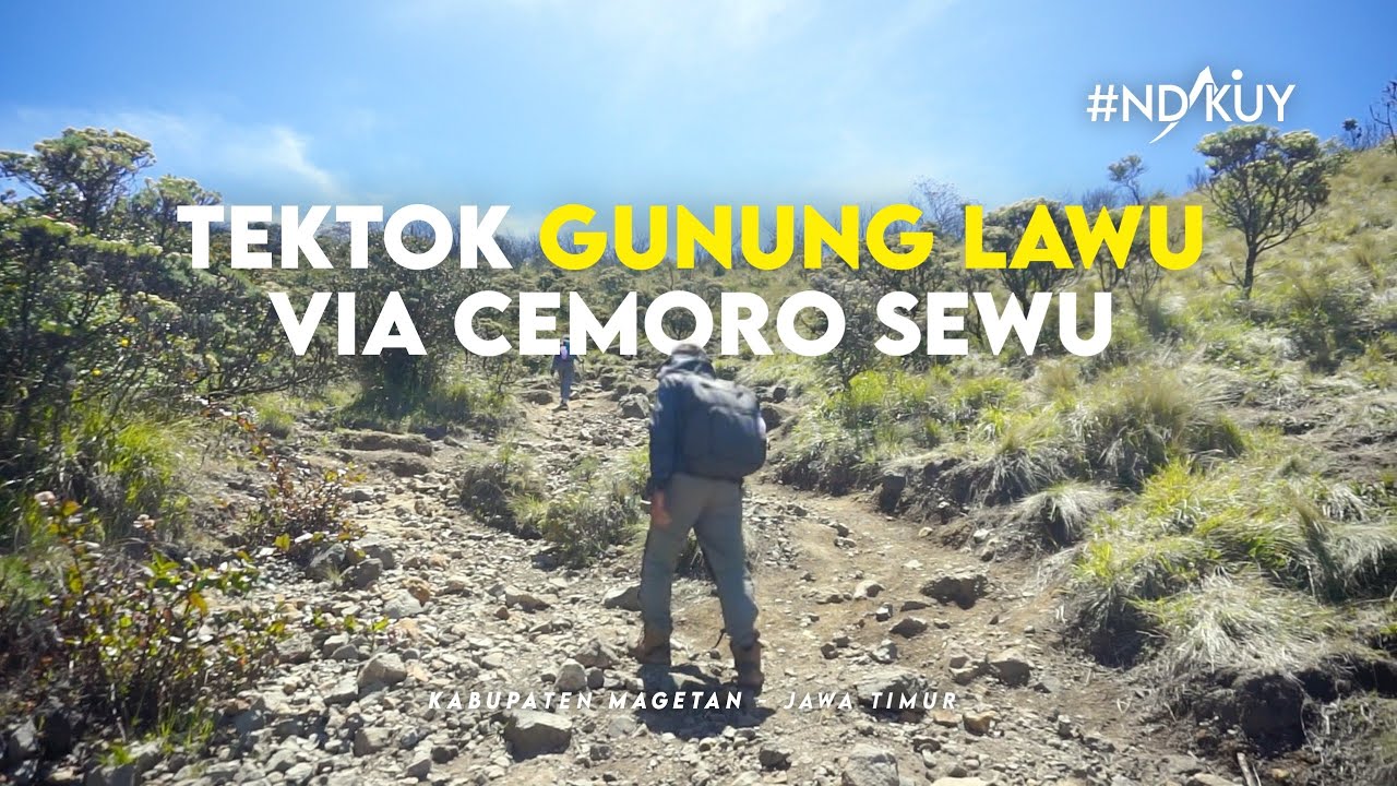 PENDAKIAN TEKTOK GUNUNG LAWU VIA CEMORO SEWU MAGETAN JAWA TIMUR 2025