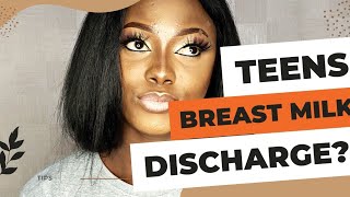 8 REASONS TEENS HAVE BREAST DISCHARGE|HOW TO STOP LEAKY NIPPLES