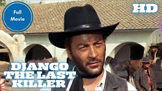 Django the Last Killer