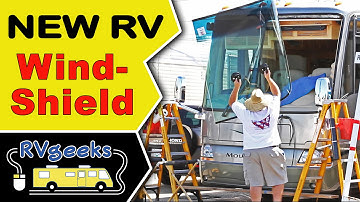 Motorhome Windshield Replacement — Installing New RV Glass