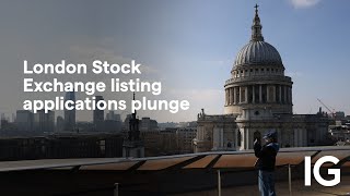 Why did London Stock Exchange listing applications plunge in 2023?