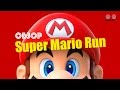 Обзор Super Mario Run