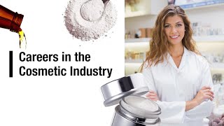 Careers in cosmetic industry