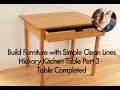 Building a Kitchen Table with ZERO Metal Slides - Hickory Table (Part 3)