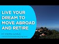 Live Your Dream to Move Abroad and Retire in Puerto Vallarta, Mexico