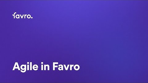 Favro Agile How-to Class 2021