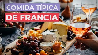 Comida típica de Francia 🇫🇷 | 10 platos que debes probar