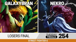 Tuesday Trials 254 SF6 Losers Final - GalaxyBrAn (Blanka) vs nekro (C. Viper)
