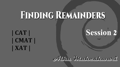 Finding remainders for CAT exam