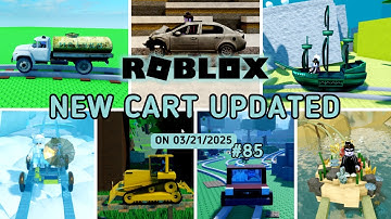 Roblox | Create a Cart Ride | New Carts Updated on 03/21/2025 #85