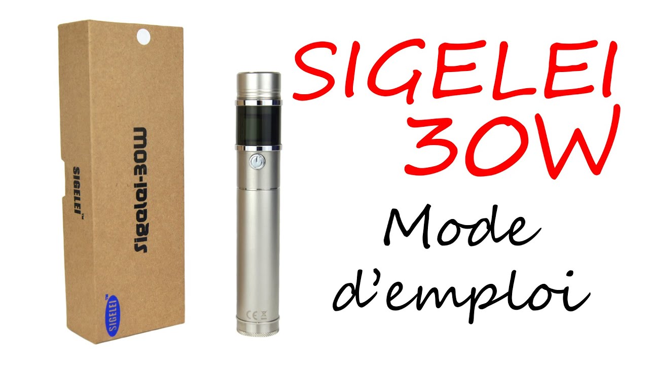 SIGELEI 30W - Mode d'emploi