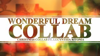 Wonderful Dream | Multifandom Collab