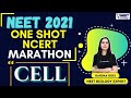 One Shot NCERT Marathon: Cell | NEET 2021 | NEET Toppers | Garima Goel