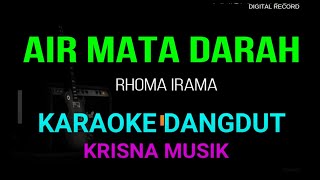 AIR MATA DARAH KARAOKE DANGDUT ORIGINAL HD AUDIO