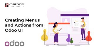 How to create a menu, sub menus and actions in Odoo