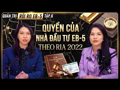 Khi dự án EB-5 gặp vấn đề nhà đầu tư  phải làm gì ngay lập tức? | QUẢN TRỊ RỦI RO EB-5 #6