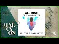 Gregory Porter -  If Love Is Overrated - From New Album "All Rise"