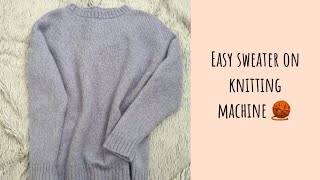 :        Easy sweater on knitting machine 