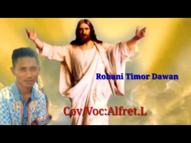 Rohani Timor dawan EMNAI ALAKIT class=