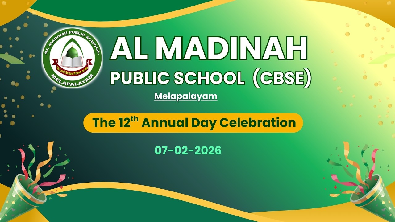 Al Madinah Public School - CBSE - 12th Annual Day....