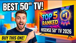 Best Hisense 50 TV 2026: Top 5 Ranked (Buy This One!)