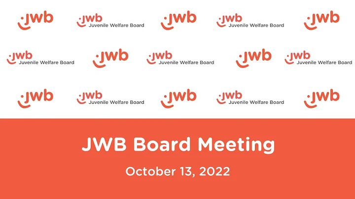 JWB Monthly Board Meeting | October 13, 2022