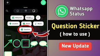 Whatsapp Status Question Sticker Update | How to Use Whatsapp Status Question Sticker screenshot 1