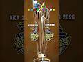 Tata IPL Kkr 2016 vs Kkr 2026 Comparison #cricket #viral