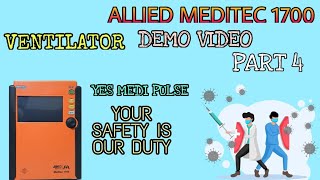 Allied Meditec 1700 Ventilator Part 4 Training