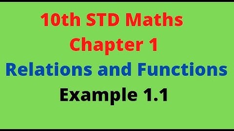 10th maths example 1.1  | chapter 1 Relations and functions  |  5 Minute Maths