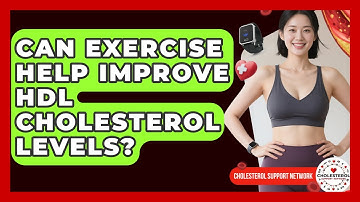Can Exercise Help Improve HDL Cholesterol Levels? - Cholesterol Support Network