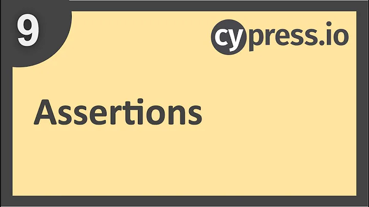Cypress Beginner Tutorial 9 | Assertions