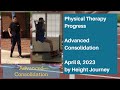 Physical Therapy (April 8) - Advanced Consolidation Stage of Tibial Lengthening