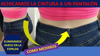 Achicar cintura de pantalón (o pollera) eliminando el hueco en la espalda.