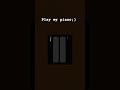 play my piano