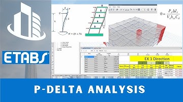 CSI ETABS - 04 - P-delta-analyse (Hoe P-delta-effecten mee te nemen) | Deel 1