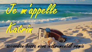 Je Mappelle Katrin: Accordion Bossa Nova Instrumental Remix 4K Neo Vallo Riviera By Neo Vallo Resimi