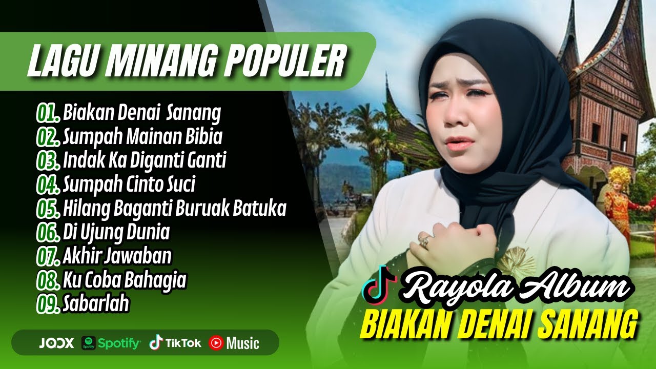 Rayola Album Terbaik - BIAKAN DENAI SANANG - SUMPAH MAINAN BIBIA | INDAK KA DIGANTI || LAGU MINANG