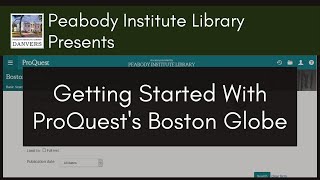 Database Tutorial for ProQuest Boston Globe Tutorial | Peabody Institute Library, Danvers [cc] Wealth