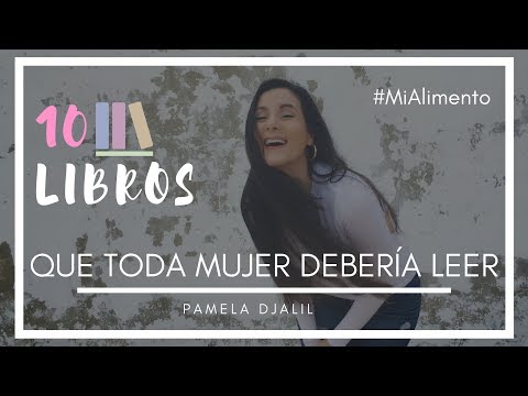 Video: 10 Libros Que Toda Mujer Debería Leer