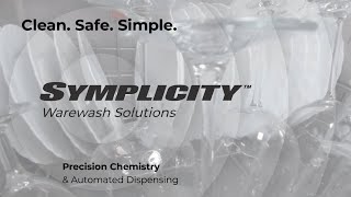 Symplicity™ Warewash: Spotless Results, Simplified Safety