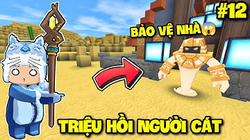 SINH TỒN VƯƠNG QUỐC SA MẠC - TẬP 12: MEOWPEO TRIỆU HỒI NGƯỜI CÁT SIÊU MẠNH BẢO VỆ NHÀ MINI WORLD