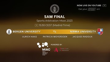Sports Arbitration Moot 2023 - Final (Bergen University v. Nirma University)