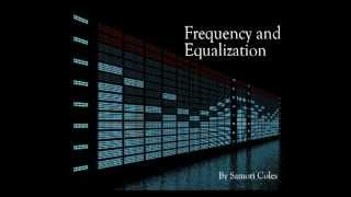 Understanding Frequency & How to Use An Equalizer (EQ) screenshot 2